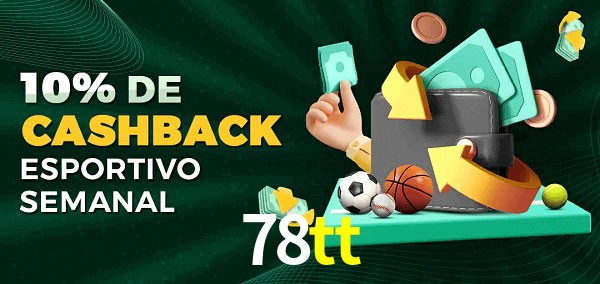 10% de bônus de cashback na 78tt
